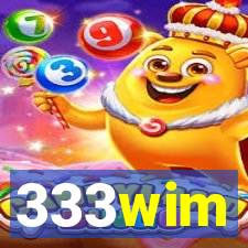 333wim