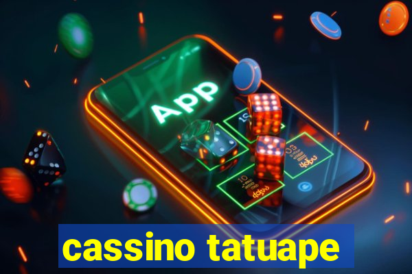 cassino tatuape