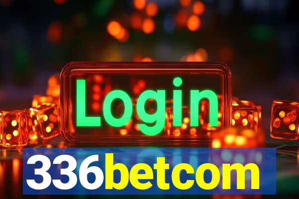 336betcom