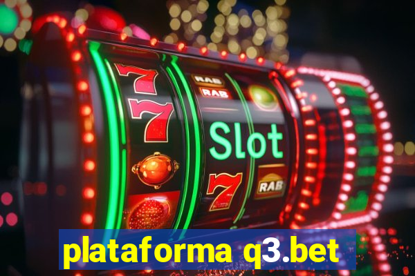 plataforma q3.bet