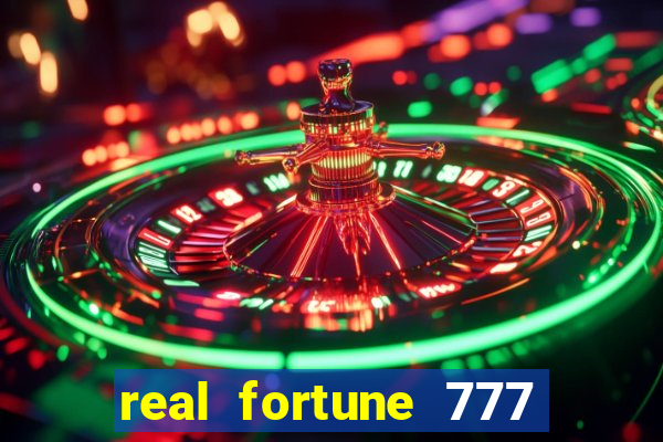 real fortune 777 paga mesmo