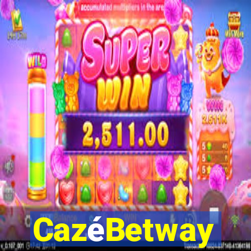 CazéBetway