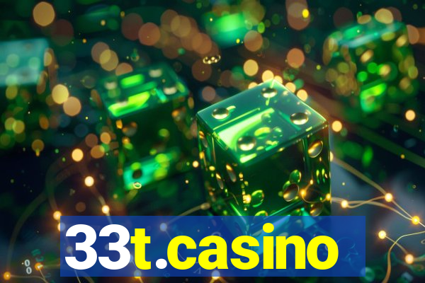 33t.casino