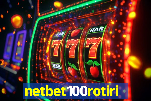 netbet100rotiri