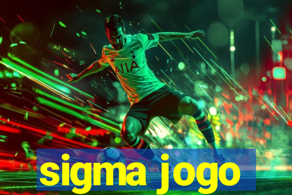 sigma jogo