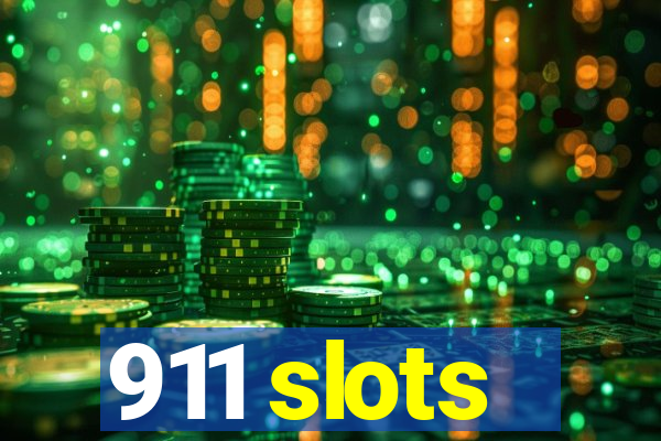 911 slots