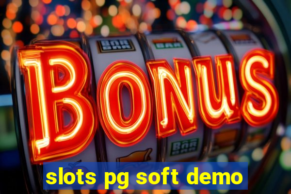 slots pg soft demo