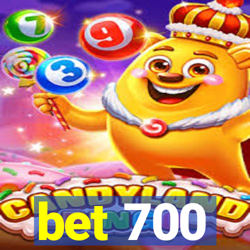 bet 700