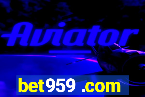 bet959 .com