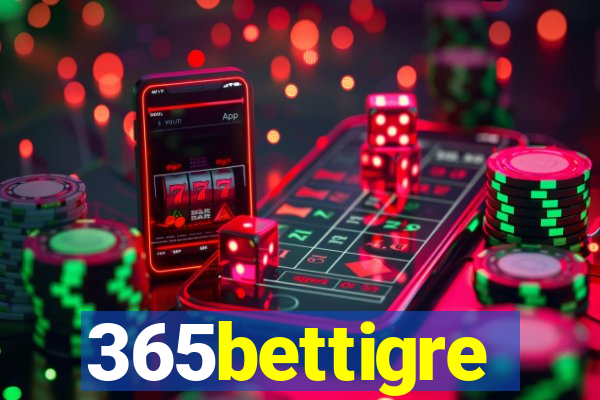 365bettigre