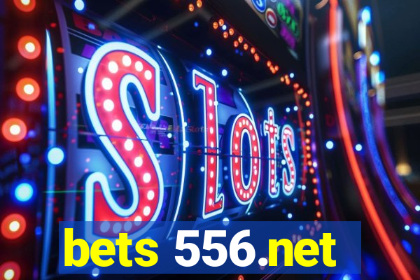 bets 556.net