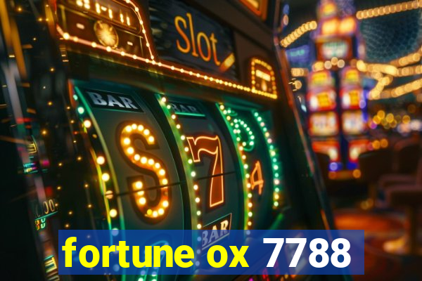 fortune ox 7788