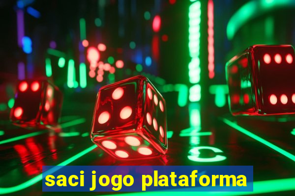 saci jogo plataforma