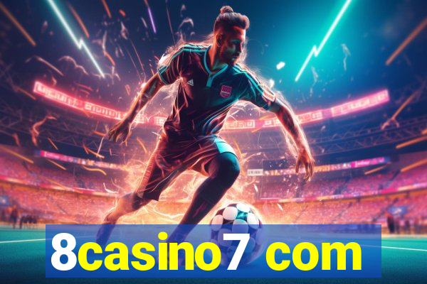 8casino7 com