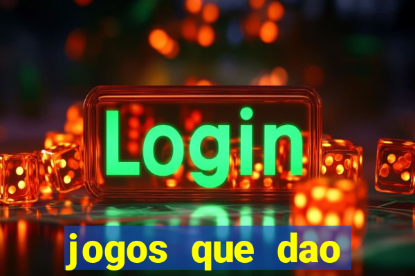 jogos que dao dinheiro sem deposito