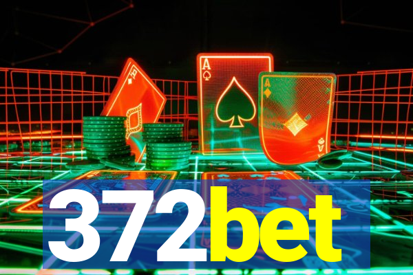 372bet