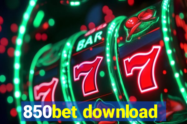 850bet download