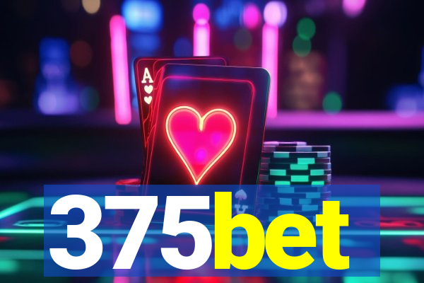 375bet