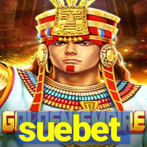 suebet