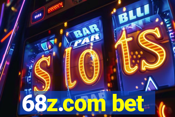 68z.com bet