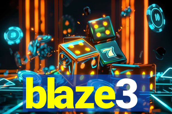 blaze3