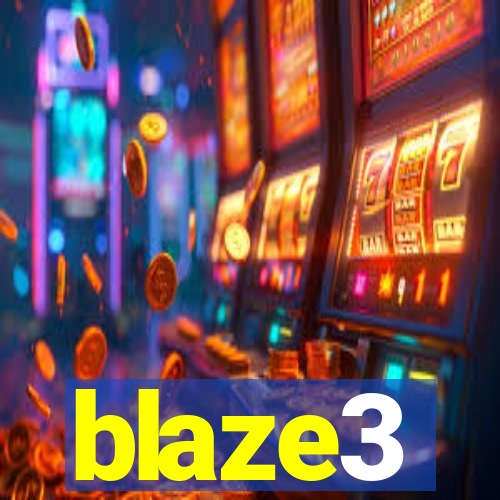 blaze3