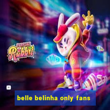 belle belinha only fans