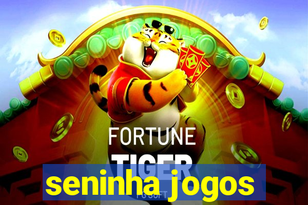 seninha jogos