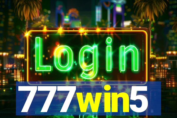 777win5