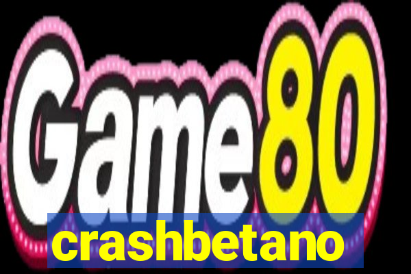 crashbetano