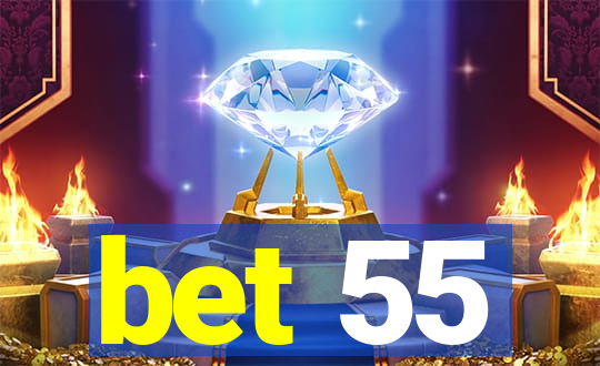 bet 55