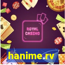 hanime.rv