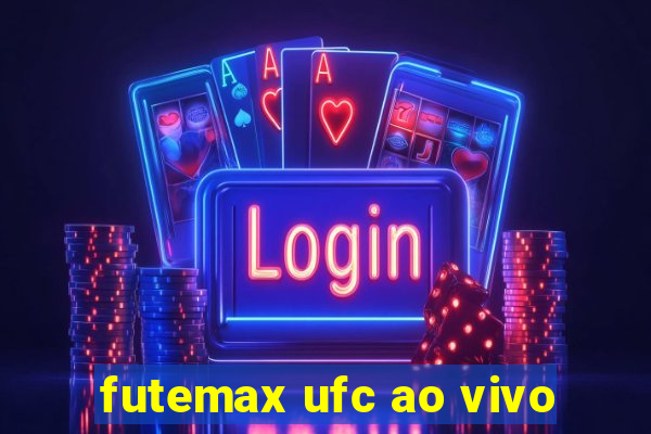 futemax ufc ao vivo