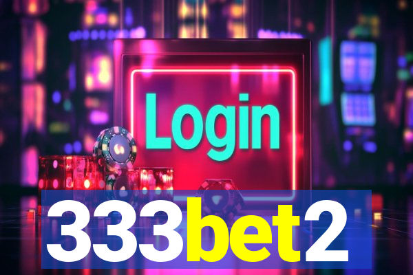 333bet2