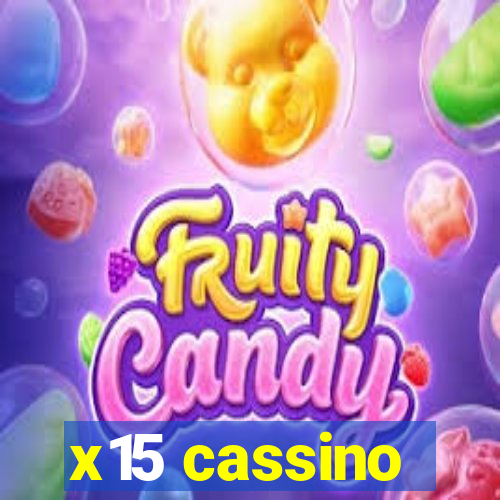 x15 cassino