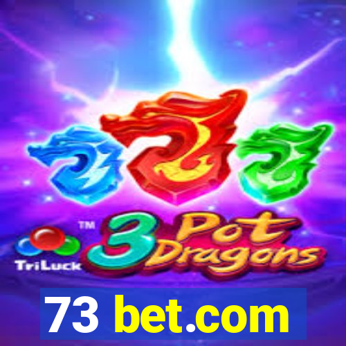 73 bet.com