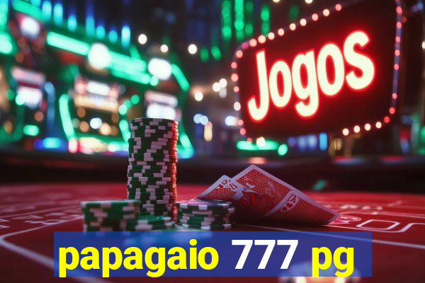 papagaio 777 pg