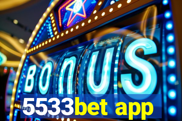 5533bet app