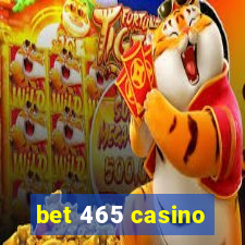 bet 465 casino