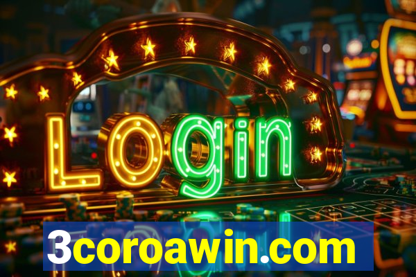 3coroawin.com