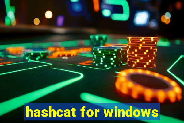 hashcat for windows