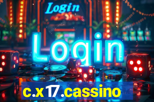 c.x17.cassino