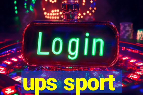 ups sport