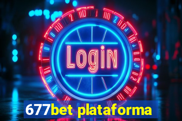 677bet plataforma