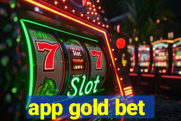 app gold bet