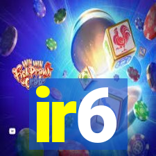 ir6