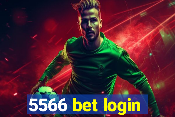 5566 bet login