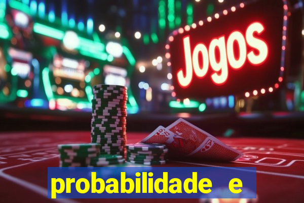 probabilidade e estatistica jogos de futebol