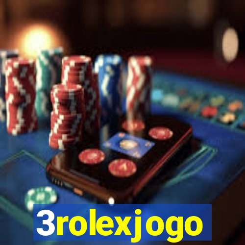 3rolexjogo