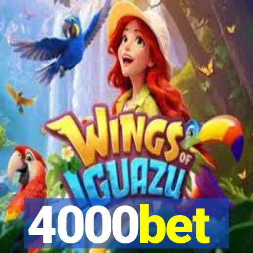 4000bet